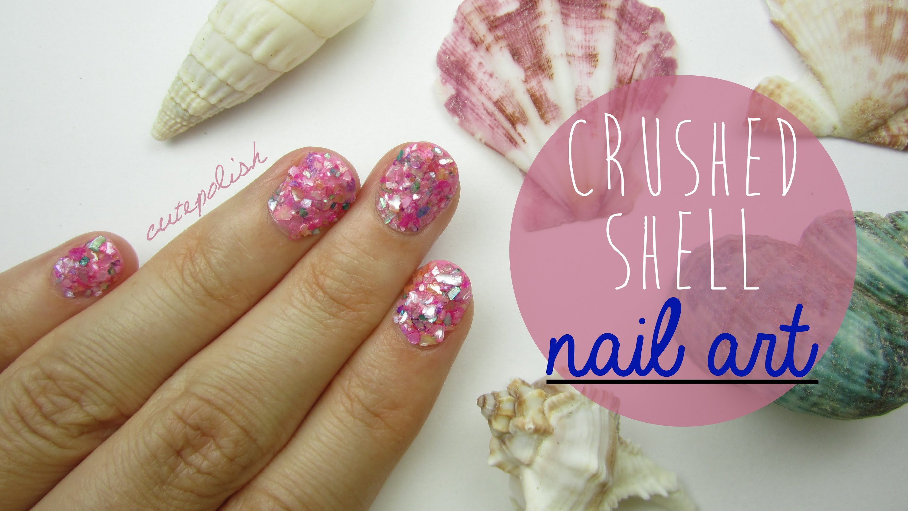 Learn How To Create This Awesome New Nail Art Trend Know As The Learn How To Create This Awesome New Nail Art Trend Know As The Crushed Shell Mani